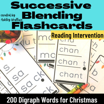 Preview of First Grade Christmas Digraph Words Successive Blending Flash Cards