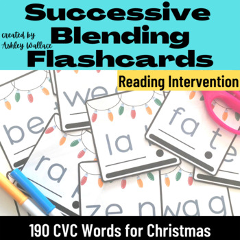 Preview of First Grade Christmas Short Vowels Successive Blending CVC Words Flash Cards