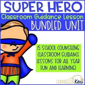Preview of Superhero Themed School Counseling Classroom Guidance Lesson Bundle