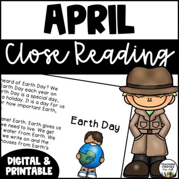 Preview of First Grade Close Reading For April - NO PREP!