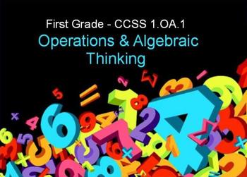 Preview of First Grade Common Core 1.OA.1 Operations and Algebraic Thinking