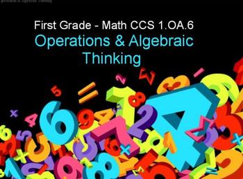 Preview of First Grade Common Core 1.OA.6 Operations & Algebraic Thinking