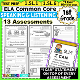 First Grade Common Core ELA Assessments-Speaking & Listening