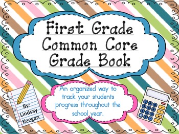Preview of First Grade Common Core Grade Book ***Now EDITABLE***