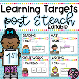 First Grade Common Core Learning Targets-Post & Teach (Editable)