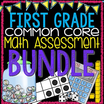 Preview of First Grade Common Core Math Assessment Bundle!
