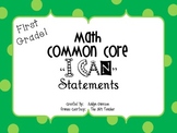 First Grade Common Core Math "I Can" Statement Posters