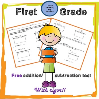 Preview of Free Two Digit Addition Subtraction Test with Rigor