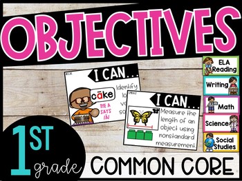 Preview of First Grade Objectives - "I can" posters Common Core