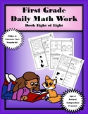 First Grade Daily Math: Book Eight