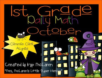 Preview of First Grade Daily Math October - NO PREP-Distance Learning (Common Core Aligned)