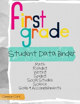 Preview of First Grade Data Binder Inserts and Recording Pages - Common Core
