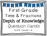 First Grade Depth of Knowledge {DOK} Telling Time & Fracti