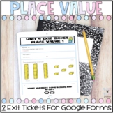 First Grade Digital Exit Tickets - Place Value