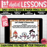 First Grade Digital & Paper Lesson Plans Week 15 Google Slides
