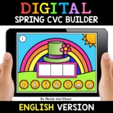 Spring Digital CVC Word Work Activity for Google Classroom