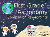 First Grade Domain 6 Astronomy Companion Powerpoints (CKLA