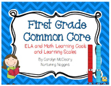 First Grade ELA and Math CC Learning Goals and Learning Scales