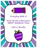 First Grade EM4 Unit 4 Smart Notebook Slides
