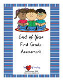 First Grade End of Year Assessment