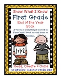 First Grade End of the Year Book {Show What I Know}