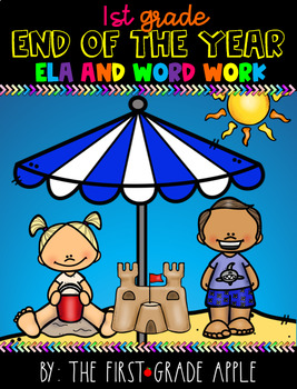 Preview of First Grade End of the Year ELA and Word Work Review Bundle