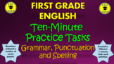 First Grade English Ten-Minute Practice Tasks! Grammar, Pu