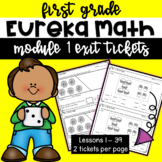 First Grade Eureka Math - Module 1 Exit Tickets