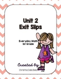 First Grade Everyday Math Unit 2 Exit Slips