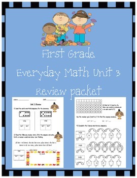 Preview of First Grade Everyday Math Unit 3 Review Packet