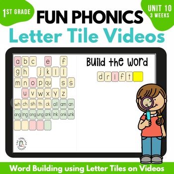 Preview of First Grade FUN Phonics Magnetic Letter Tile Videos Unit 10