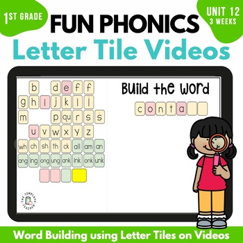 Preview of First Grade FUN Phonics Magnetic Letter Tile Videos Unit 12