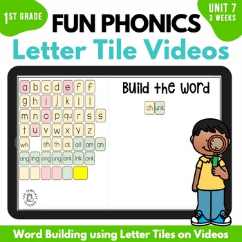 Preview of First Grade FUN Phonics Magnetic Letter Tile Videos Unit 7