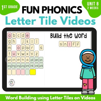 Preview of First Grade FUN Phonics Magnetic Letter Tile Videos Unit 8