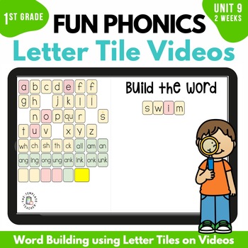 Preview of First Grade FUN Phonics Magnetic Letter Tile Videos Unit 9