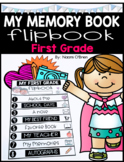 First Grade Flipbook: End of the Year Memory Book