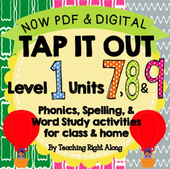 Preview of Level 1 Unit 7, Unit 8 & Unit 9 First Grade Phonics | Tap It Out