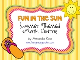 First Grade Fun in the Sun Summer Themed Math Centres
