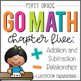 First Grade GO MATH Tabbed Booklet {Ch 5 - Addition & Subtraction Relationship}