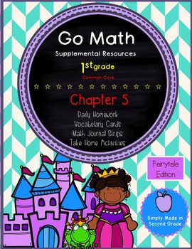 Preview of Go Math! First Grade Chapter 5 Supplemental Resources-Common Core