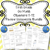 First Grade Go Math Chapters 1-12 Review Homework BUNDLE