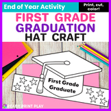 First Grade Graduation Hat Craft Printable | End of Year 1