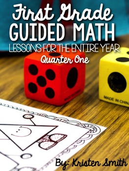 Preview of First Grade Guided Math Lessons For The Entire Year- Quarter 1