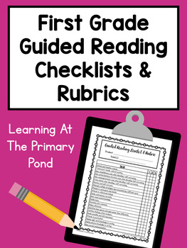Preview of First Grade Guided Reading Checklists and Rubrics