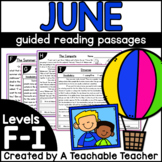 First Grade Guided Reading Passages for June Levels F-I