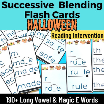 Preview of First Grade Halloween Long Vowel Silent E Words Successive Blending Flash Cards