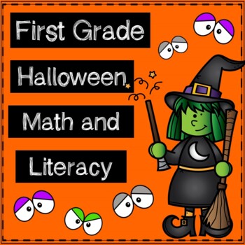 Preview of First Grade Halloween Math and Literacy NO PREP