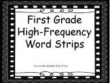 First Grade High Frequency Word Strips