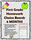 First Grade Homework Choice Boards (6 months)