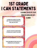 First Grade I Can Statements + Reading + Alabama Course of Study